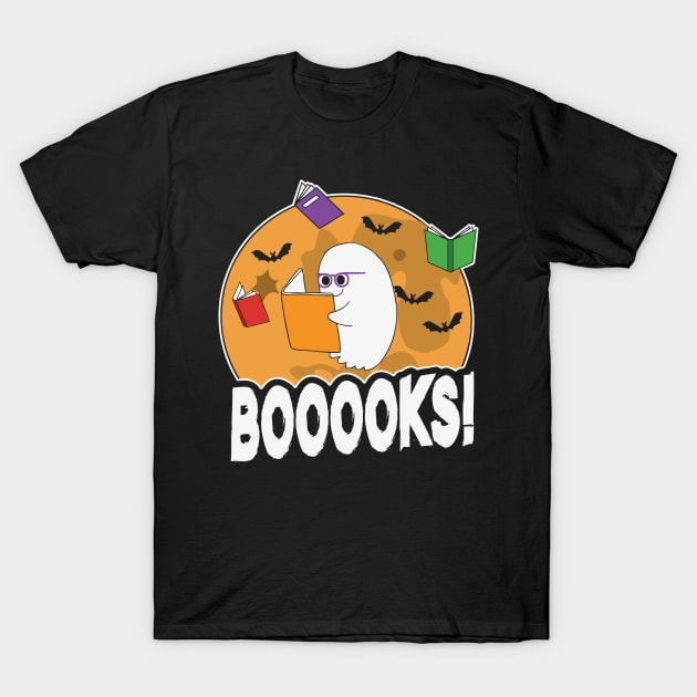 Booooks! Funny Ghost Reading Books Cute Halloween Gift For Book Lovers T-Shirt by BadDesignCo